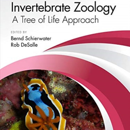 Invertebrate Zoology: A Tree of Life Approach