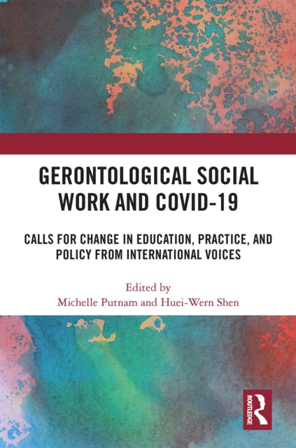 Gerontological Social Work and COVID19