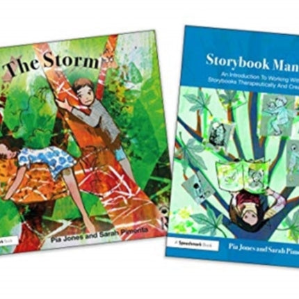 The Storm and Storybook Manual For Children Growing Through Parents Separation Therapeutic Fairy Tales