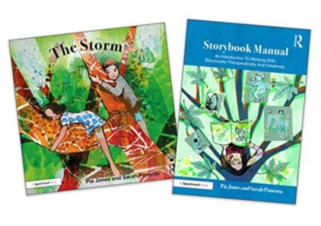 The Storm and Storybook Manual For Children Growing Through Parents Separation Therapeutic Fairy Tales