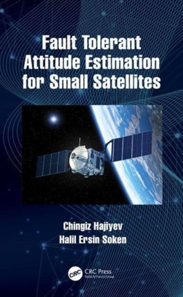 Fault Tolerant Attitude Estimation for Small