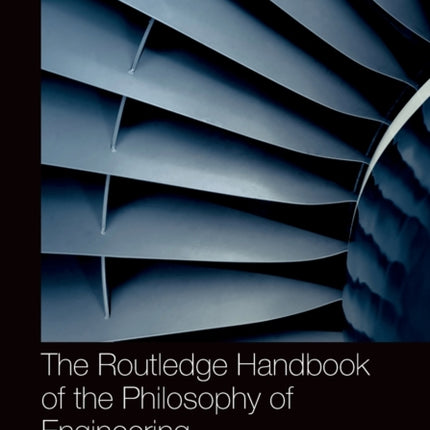 The Routledge Handbook of the Philosophy of