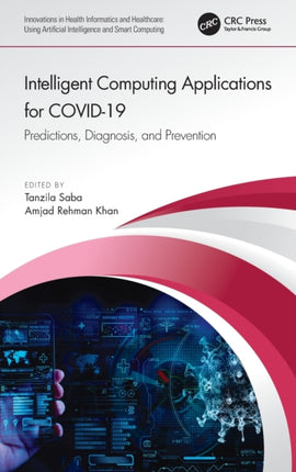 Intelligent Computing Applications for COVID19