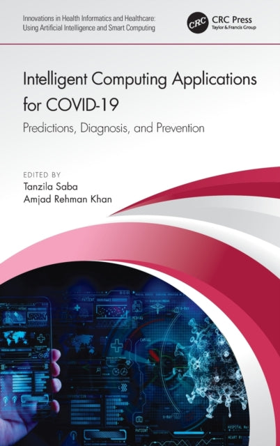 Intelligent Computing Applications for COVID19