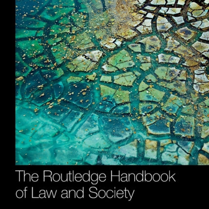The Routledge Handbook of Law and Society