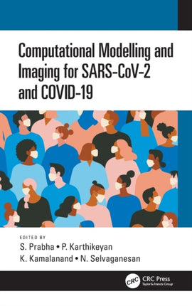 Computational Modelling and Imaging for SARSCoV2 and COVID19