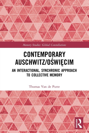 Contemporary AuschwitzOswiecim