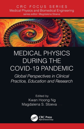 Medical Physics During the COVID19 Pandemic