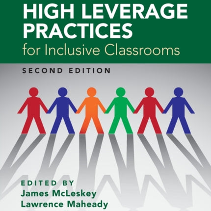High Leverage Practices for Inclusive Classrooms