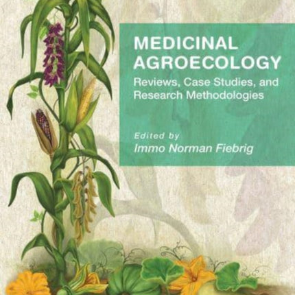 Medicinal Agroecology