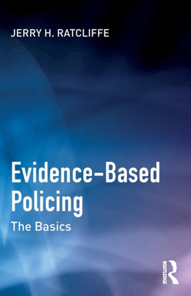 EvidenceBased Policing