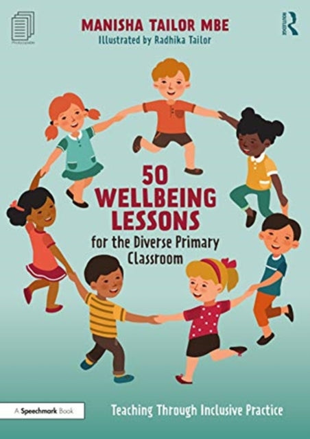 50 Wellbeing Lessons for the Diverse Primary