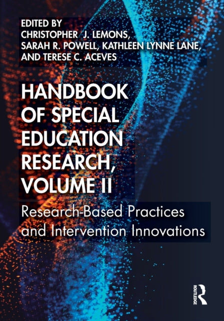 Handbook of Special Education Research Volume II