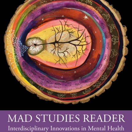 Mad Studies Reader