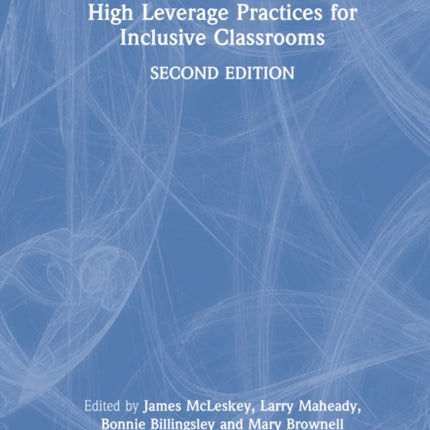High Leverage Practices for Inclusive Classrooms