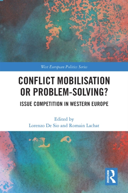 Conflict Mobilisation or ProblemSolving