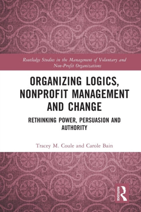 Organizing Logics Nonprofit Management and Change