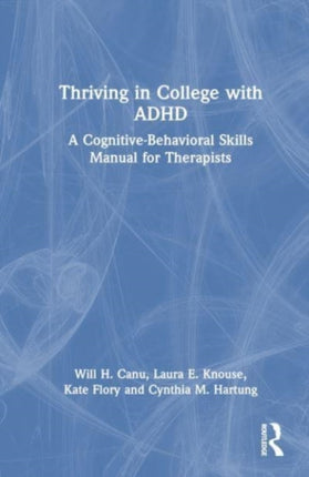 Thriving in College with ADHD