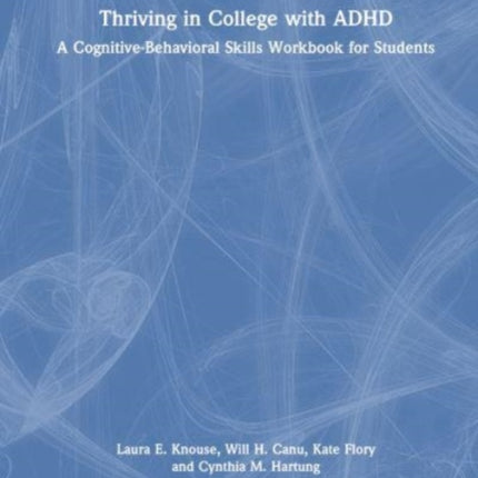 Thriving in College with ADHD