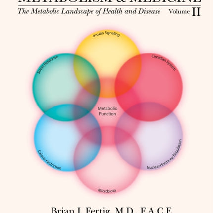 Metabolism and Medicine