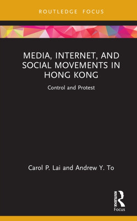 Media Internet and Social Movements in Hong Kong