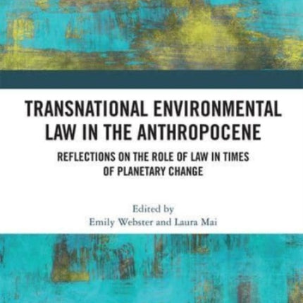 Transnational Environmental Law in the