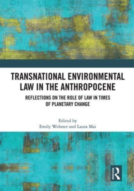 Transnational Environmental Law in the