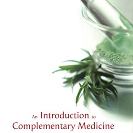 Introduction to Complementary Medicine