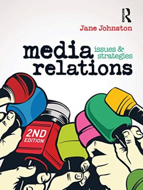 Media Relations Issues and strategies