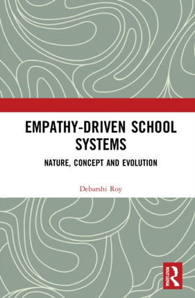 EmpathyDriven School Systems