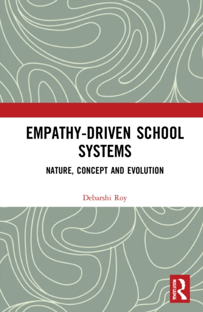 EmpathyDriven School Systems