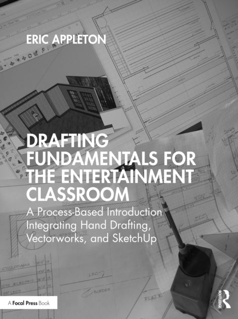 Drafting Fundamentals for the Entertainment