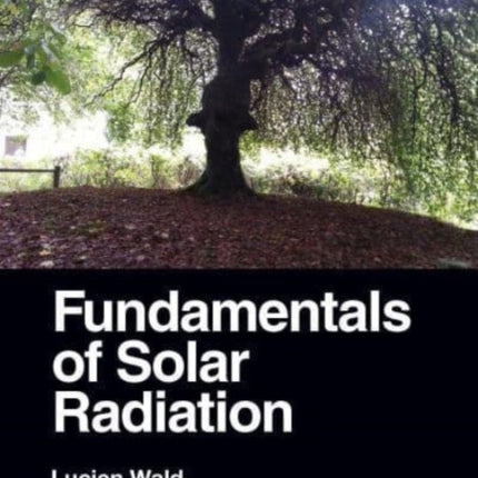 Fundamentals of Solar Radiation