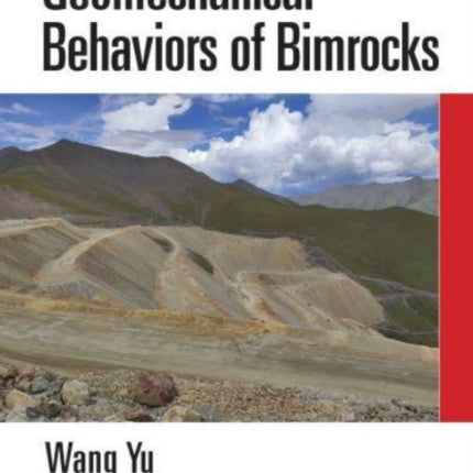 Geomechanical Behaviors of Bimrocks