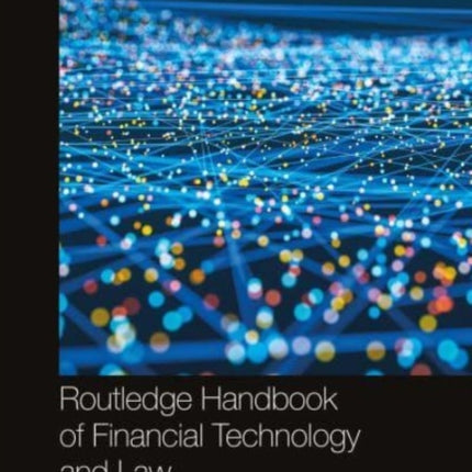 Routledge Handbook of Financial Technology and