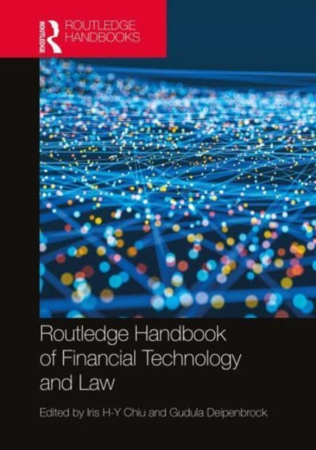 Routledge Handbook of Financial Technology and