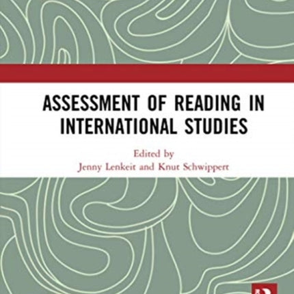 Assessment of Reading in International Studies