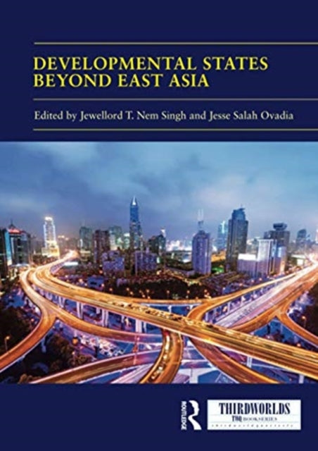 Developmental States beyond East Asia