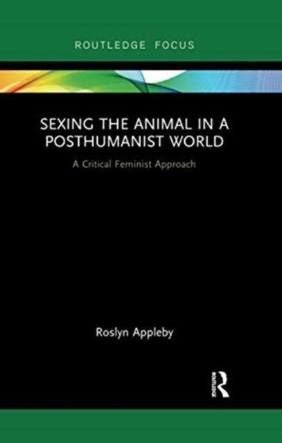 Sexing the Animal in a PostHumanist World