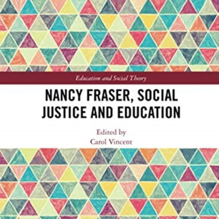 Nancy Fraser Social Justice and Education
