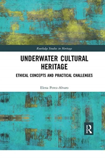 Underwater Cultural Heritage