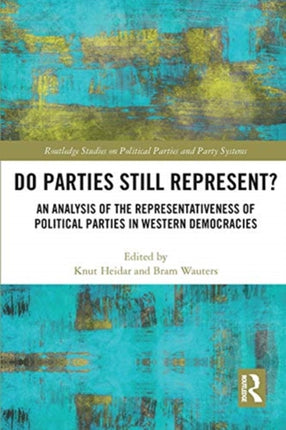 Do Parties Still Represent