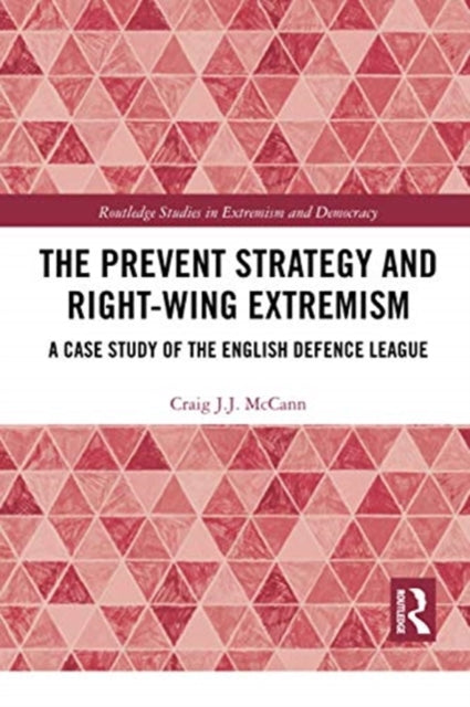 The Prevent Strategy and Rightwing Extremism