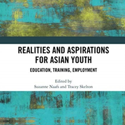 Realities and Aspirations for Asian Youth