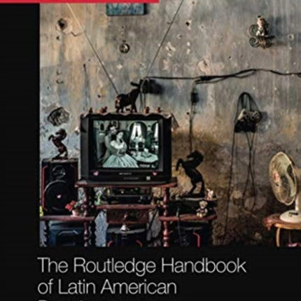 The Routledge Handbook of Latin American