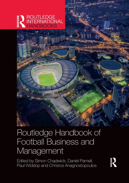 Routledge Handbook of Football Business and