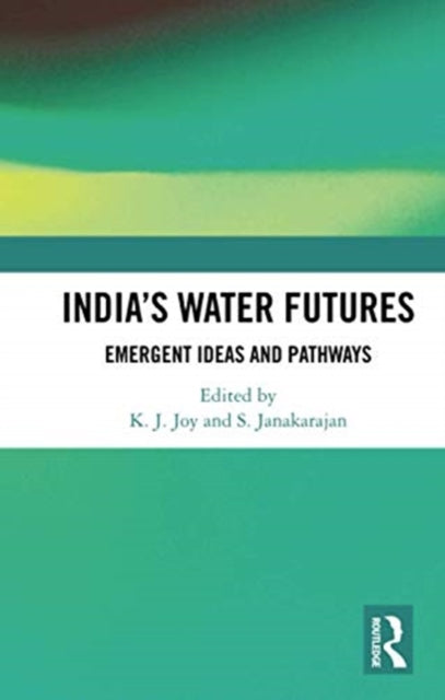 Indiaâs Water Futures