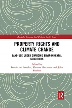 Property Rights and Climate Change: Land use under changing environmental conditions