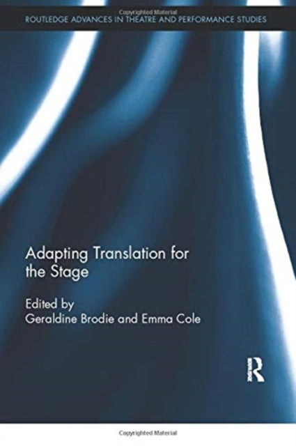 Adapting Translation for the Stage