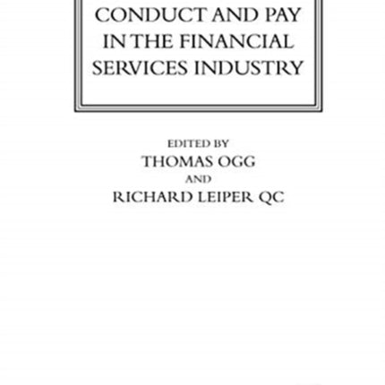 Conduct and Pay in the Financial Services Industry